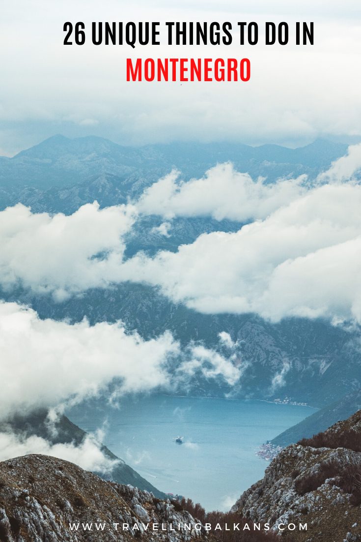 26 Unique Things To Do in Montenegro