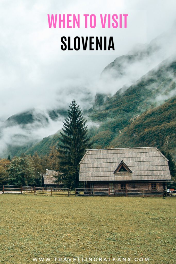 When to Visit Slovenia