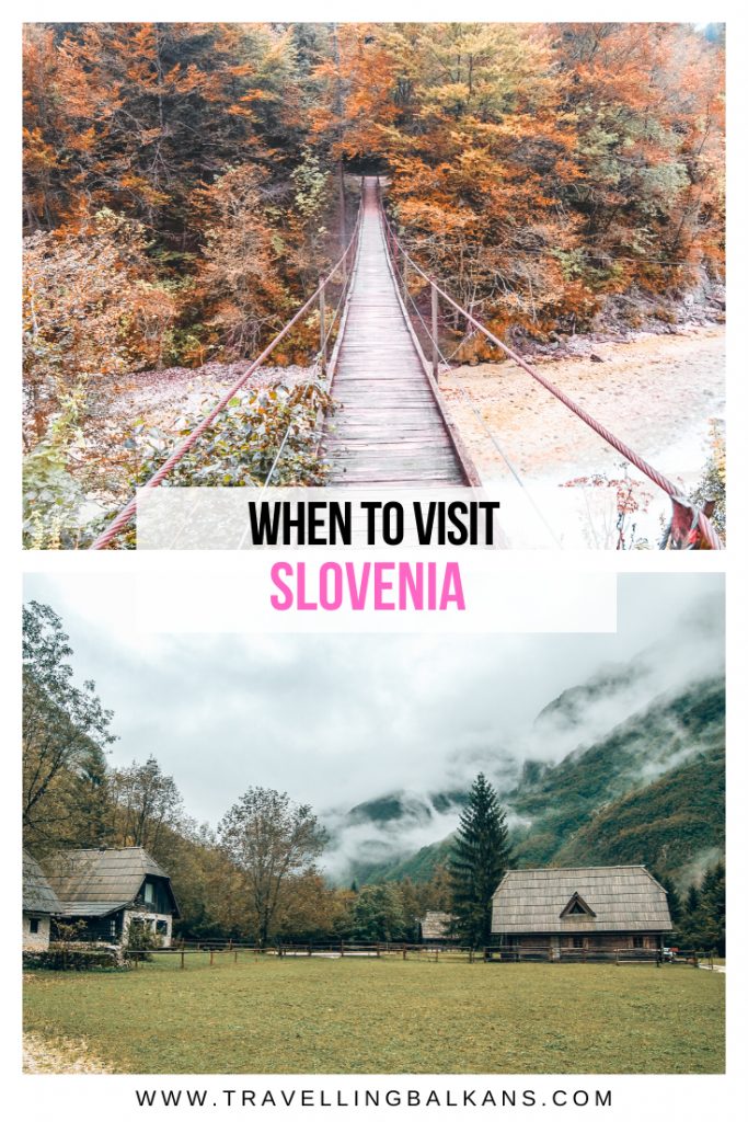 When to Visit Slovenia