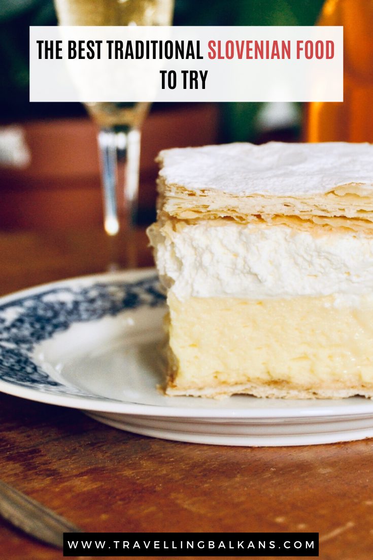 The Best Traditional Slovenian Food to Try