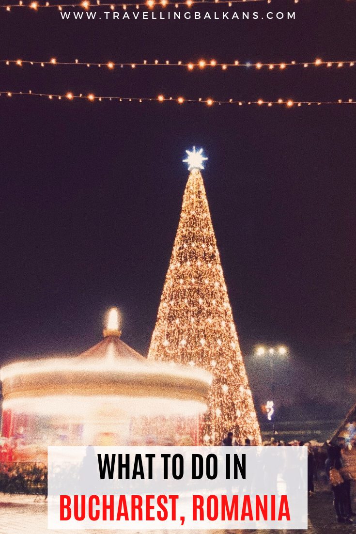 Pinterest pin showing a glowing Christmas tree and carousel in Bucharest’s winter market, under string lights with “What to Do in Bucharest, Romania” text.